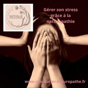 Gérer son stress grâce à la naturopathie
